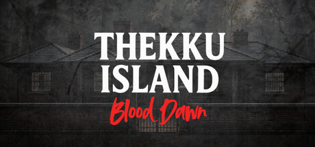 Thekku Island: Blood Dawn — Steam header