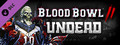 Blood Bowl 2 - Undead