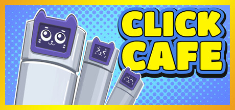 Click Cafe — Steam header