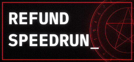 Refund Speedrun
