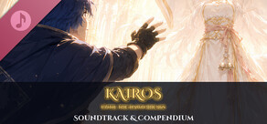 Kairos: Until the Dawn Breaks - Soundtrack & Compendium