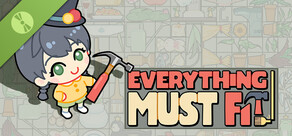 Everything MUST Fit! Demo