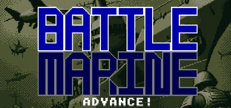 Battle Marine Advance!