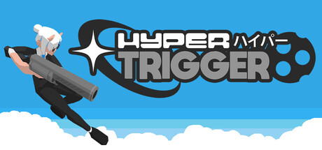 Hyper Trigger — Steam header