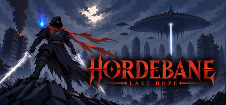 Hordebane: Last Hope