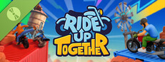 Ride Up Together Demo