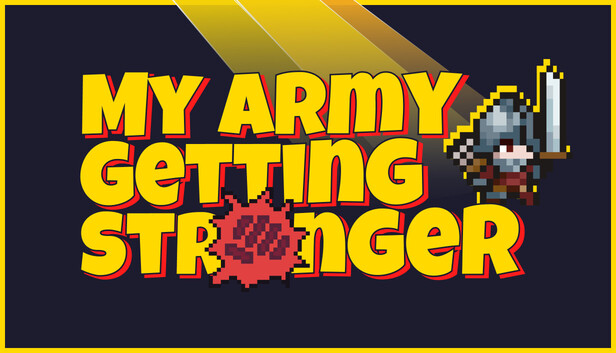 My Army Getting Stronger, key art