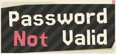 Password Not Valid — Steam header