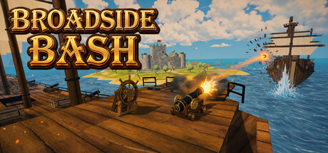 Broadside Bash（舷炮乱斗）