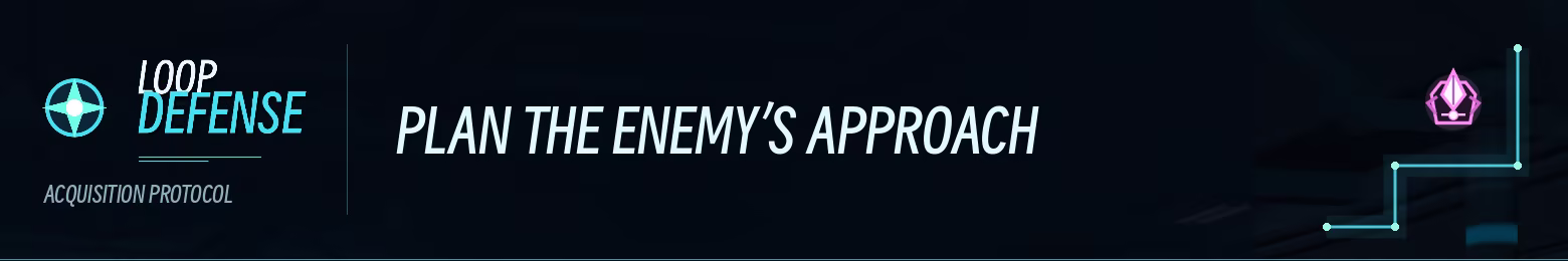 Loop Defense: Acquisition Protocol. Plan the enemy’s approach. A cyan route and Prism module icon appear on the right.