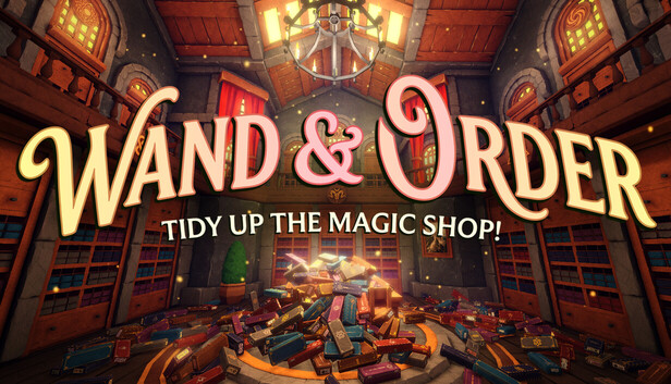 Wand & Order Steam: Magic Shop Tidy Sim