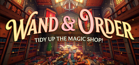 Wand & Order: Tidy up the magic shop! — Steam header