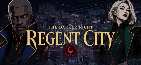The Darker Night: Regent City