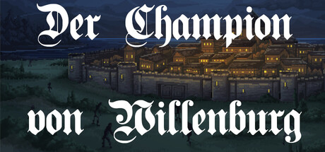 Der Champion von Willenburg