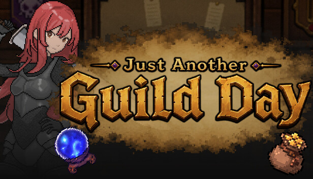 Just Another Guild Day