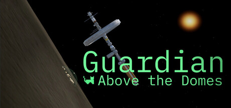 Guardian Above the Domes — Steam header