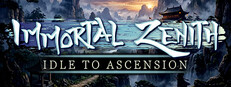 Immortal Zenith: Idle to Ascension cover art