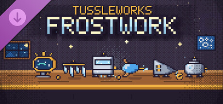 TUSSLE WORKS - Frostwork Pack