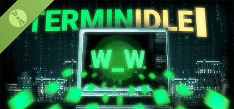 Terminidle Demo