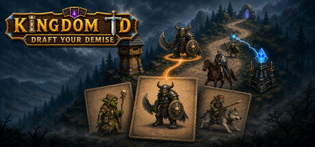 Kingdom TD: Draft Your Demise