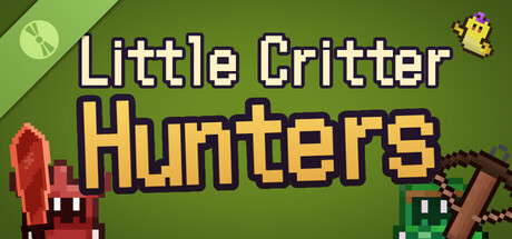 Little Critter Hunters Demo