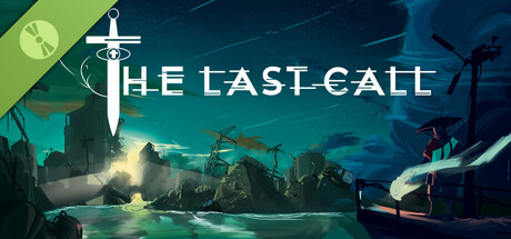 The Last Call Demo