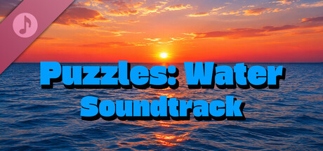 Puzzles Water Soundtrack