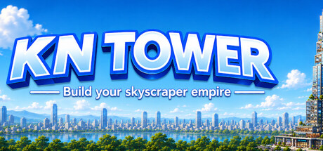 KN Tower - Build your skyscraper empire
