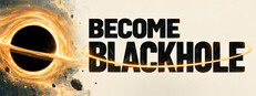 海报 Become Blackhole 成为黑洞