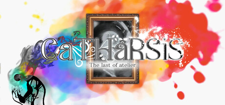 CaTHaRSiS〜The last of atelier〜