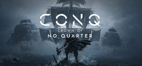 CONQ: Crown of No Quarter