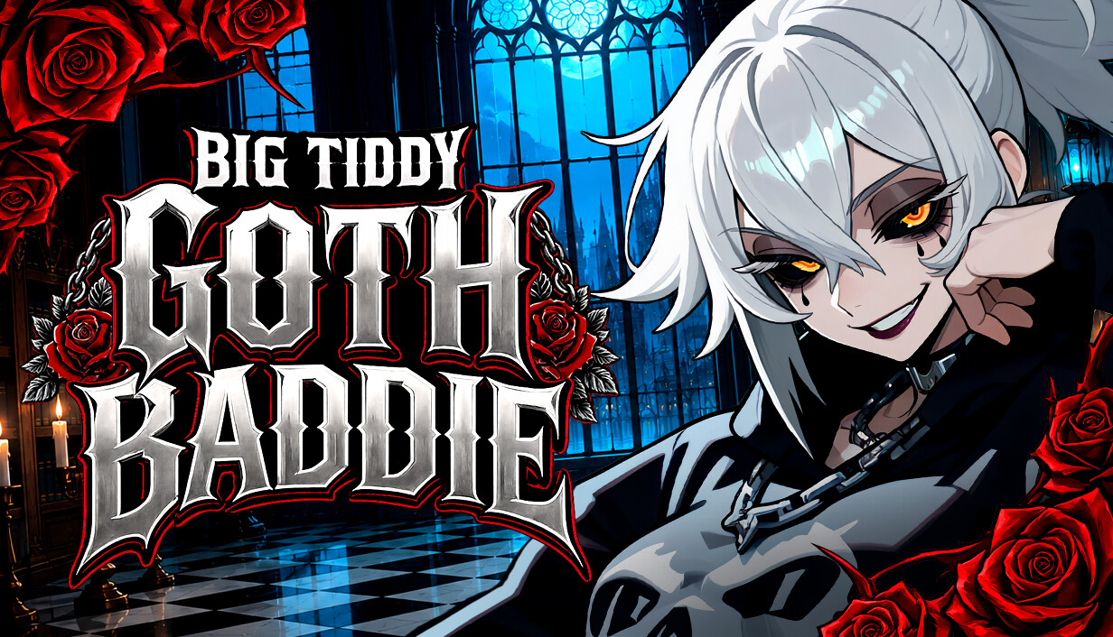 Big Tiddy Goth Baddie🖤⛓️ capsule_616x353.jpg