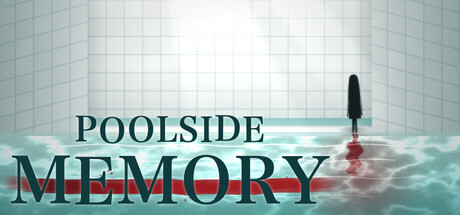 プールサイドの記憶 — Steam header