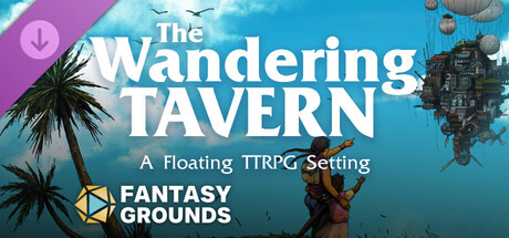Fantasy Grounds - The Wandering Tavern