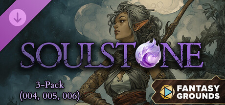 Fantasy Grounds - Soulstone 3-Pack (004, 005, 006)