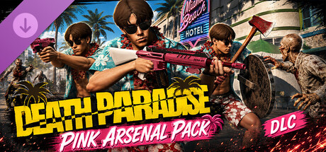 Death Paradise - Pink Arsenal Pack banner