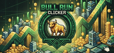 Bull Run Clicker — Steam header