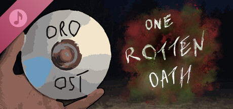 One Rotten Oath Soundtrack