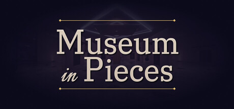 Museum in Pieces