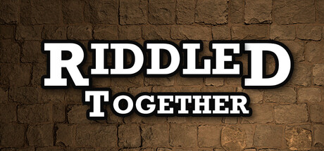 Riddled Together