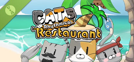 Cats & Rhythmical Restaurant Demo