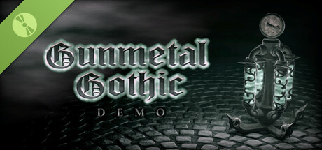 Gunmetal Gothic Demo