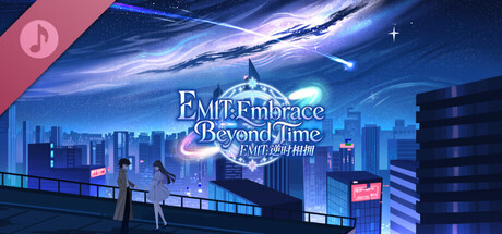 EMIT:Embrace Beyond Time Soundtrack