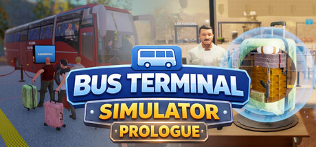 Bus Terminal Simulator: Prologue banner