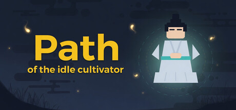Path of the idle cultivator — Steam header