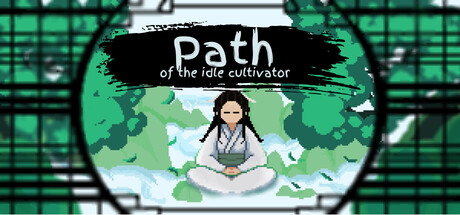 Path of the idle cultivator — Steam header