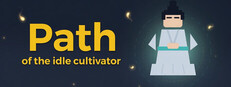 Path of the idle cultivator