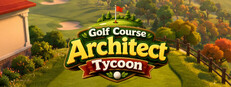 Постер Golf Course Architect Tycoon
