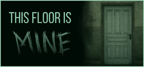 This Floor Is Mine — Steam header