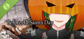 Before All Saints Day Demo